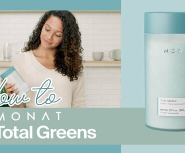 MONAT Total Greens | How to use | MONAT Wellness Products