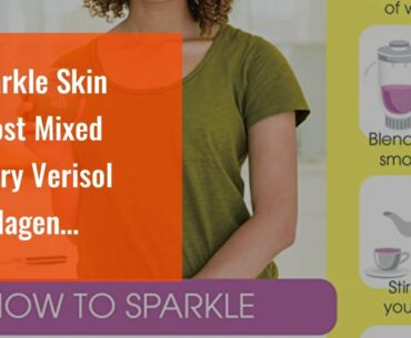Sparkle Skin Boost Mixed Berry Verisol Collagen Peptides Protein Powder Vitamin C Supplement Dr...