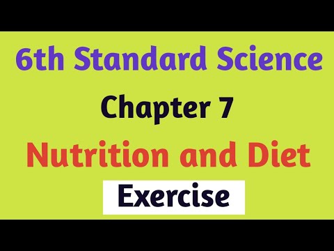 Nutrition and Diet | Questions-Answers | 6th Standard Science Chapter 7