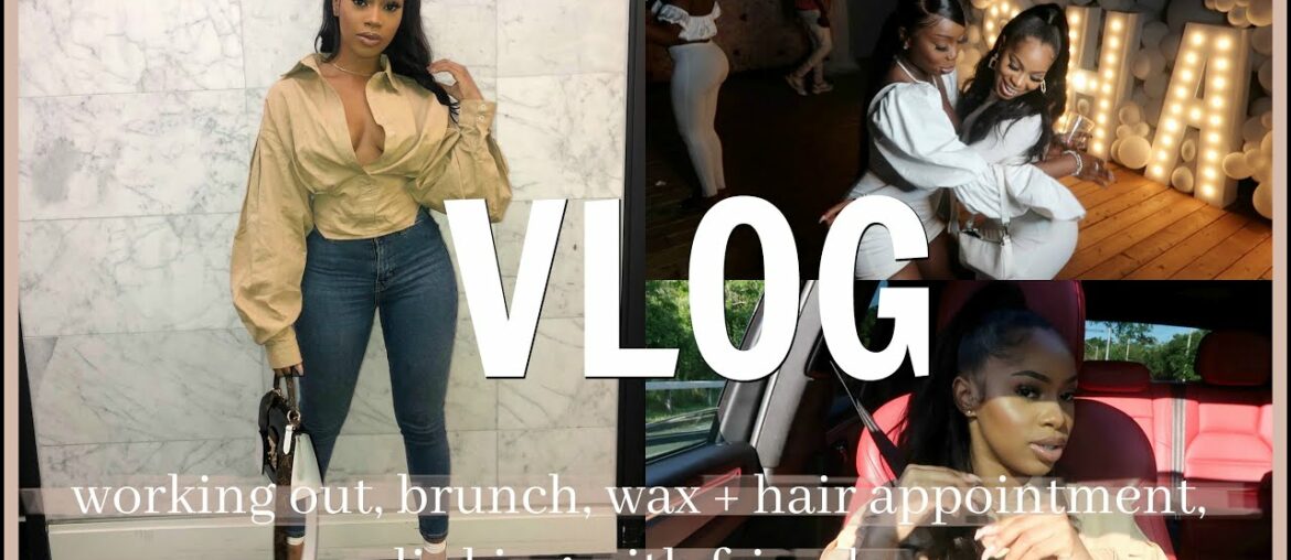 DOSE OF DANA | BRUNCH, WORKING OUT, WAX + HAIR APPOINTMENT, LINKING WITH FRIENDS