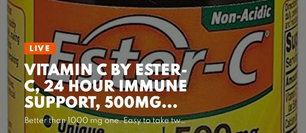 Vitamin C by Ester-C, 24 Hour Immune Support, 500mg Vitamin C, 90 Coated Tablets