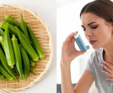 Health benefits of okra for healthy body