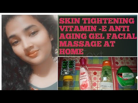 #shin#tightening#vitaminE Shin tightening vitamin-E anti aging gel| facial massage| remove wrinkles