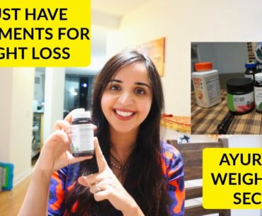 5 MUST HAVE SUPPLEMENTS FOR WEIGHT LOSS | AYURVEDIC SECRETS FOR WEIGHT LOSS | NRI FAMILY VLOGS