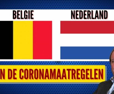 Belgie - Nederland en de Coronamaatregelen - Dr Jeff Hoeyberghs