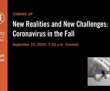 Webcast: New Realities and New Challenges: Coronavirus in the Fall