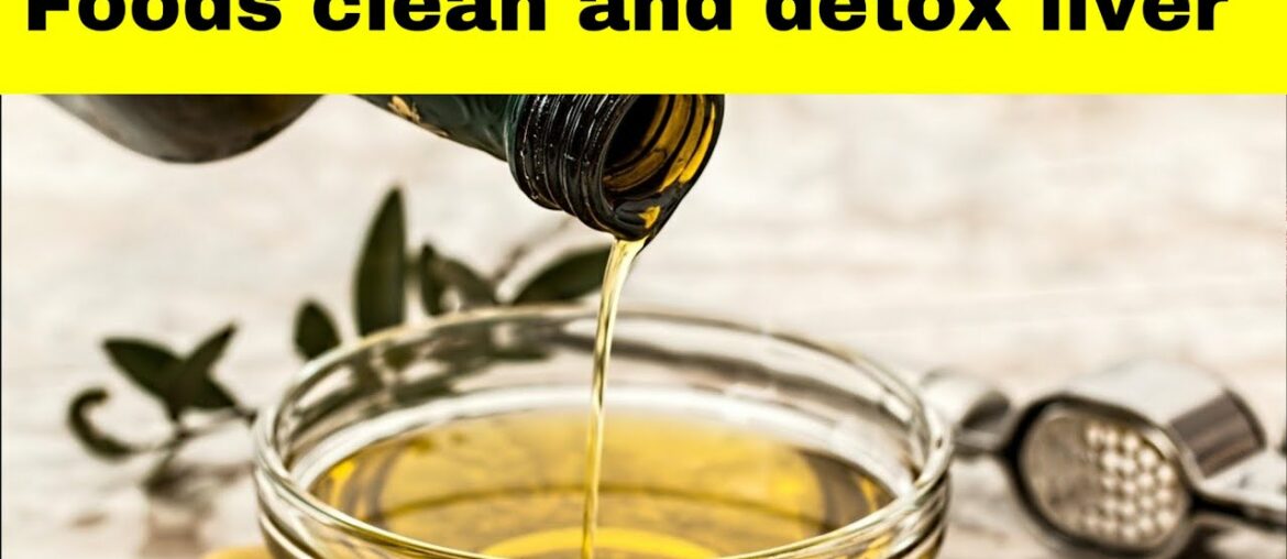 Best foods that cleans and detox your liver