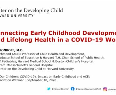 Connecting Early Childhood Development and Lifelong Health in a COVID-19 World