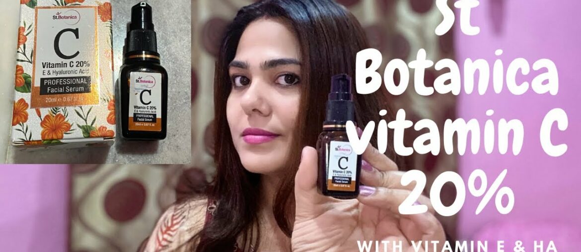 St. Botanica Vitamin C 20% with E & hyloronic acid serum use & review.vitamin c for oily, acne skin