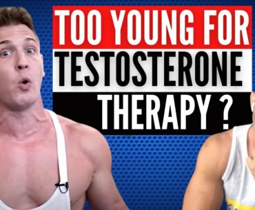 Too Young For TRT? Is There A Best Age To Start TRT Testosterone Therapy?