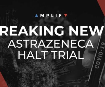 BREAKING NEWS: AstraZeneca COVID-19 vaccine study put on hold