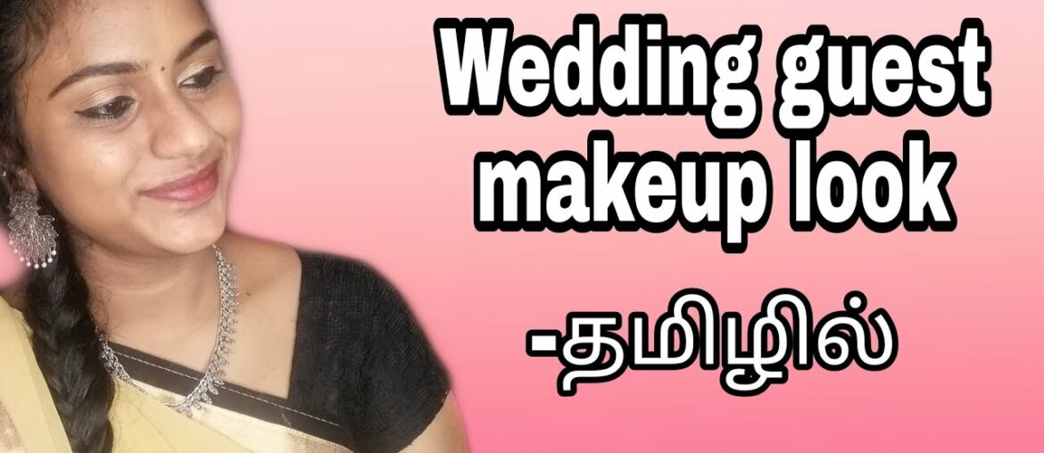 Wedding/Reception Guest Make up look in tamil || simple makeup ||Beauty tales tamil