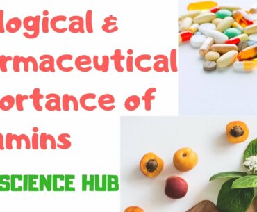 Biological & pharmaceutical importance of vitamins | Function of vitamins | Pharmaceutical chemistry