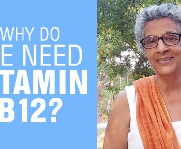 Vitamin B12: Importance, Deficiency Causes, Symptoms & Treatments | Healthy Living with SHARAN