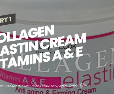 Collagen Elastin Cream Vitamins A & E Anti aging and Firming Cream 4oz 2 PACK