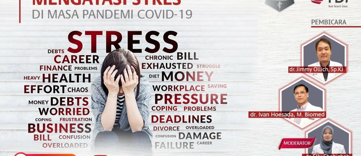 Diskusi Medis | Mengatasi Stress di Tengah Pandemi COVID-19