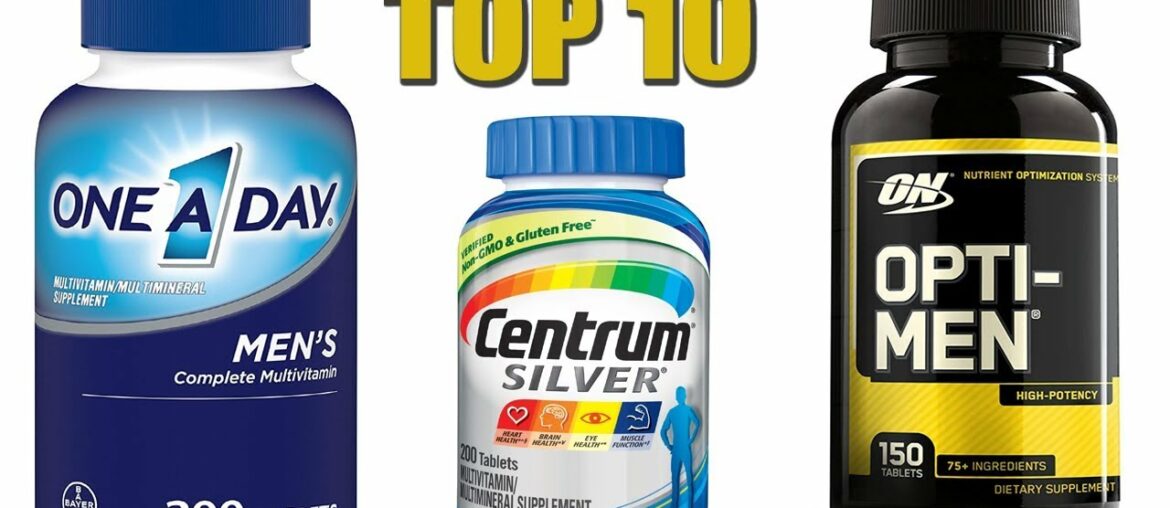 Top 10 Best Multivitamins for Men 2020