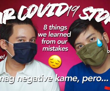 Our COVID19 Experience And 8 Things We Learned (Serious muna tayo! Naiyak si Eldzs) | HisandHis