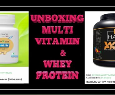 UNBOXING || MULTI VITAMIN & WHEY PROTEIN || SAFE SHOP