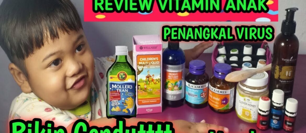 REVIEW JUJUR VITAMIN BAYI DAN BALITA || PENANGKAL VIRUS,NAFSU MAKAN,MENINGKATKAN DAYA TAHAN TUBUH