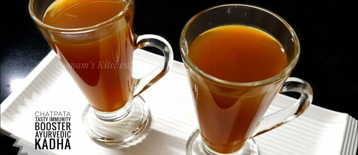 Immunity Booster Chatpata Tasty Ayurvedic Kadha Recipe/ Home Remedy for Boosting Immunity