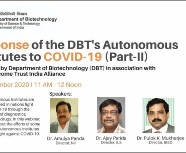 Response of the DBT’s Autonomous Institutes to COVID-19 Pandemic (Part II)