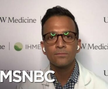 Dr. Gupta Responds To Trump’s Comment On Herd Immunity: For It To Work, ‘People Will Die’ | MSNBC