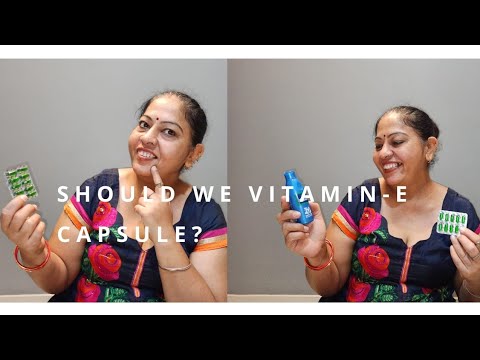 Should we use Vitamin E Capsule? How does it reacts on your skin? | Dipi's Lifestyle