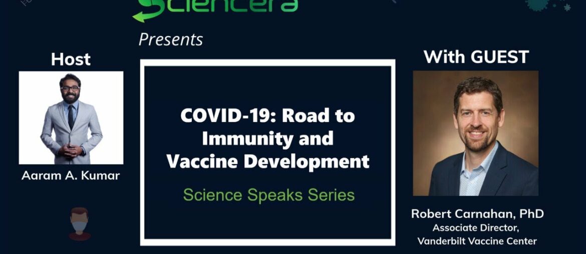 COVID-19: Road to Immunity and Vaccine Development