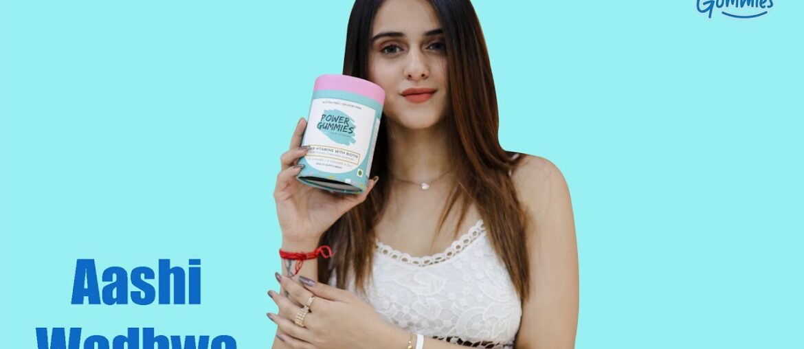 Aashi crushing over super tasty Hair Vitamin | Power Gummies