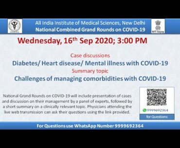 8th AIIMS-NCGR-COVID-19: Challenges of Managing Comorbidities with COVID-19