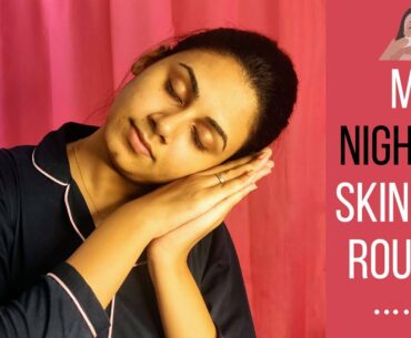 Night Skin Care Routine for BEAUTIFUL Skin | Beauty Vlog | Malayalam | Keerthi's Katalog