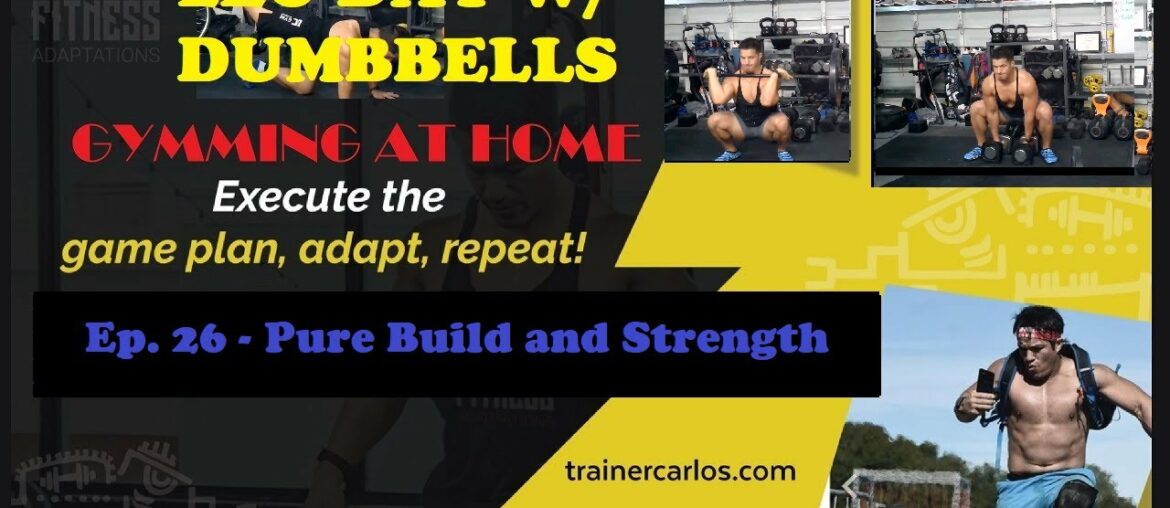 Leg Day with Dumbbells Ep. 26 - Pure build and strength