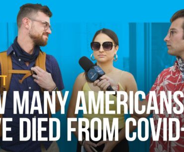 How Many Americans Have Died From COVID-19?