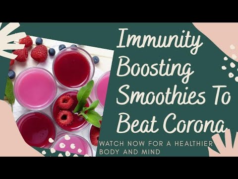 Immunity Boosting Smoothies To Beat Corona | Drink This To Boost Immunity Fast | Wellness Drink