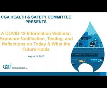 A COVID-19 Information Webinar: Exposure Notification, Testing, & Reflections on Today & the Future