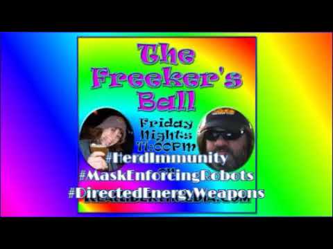 The Freeker's Ball Podcast: 2020-09-18 - #HerdImmunity #MaskEnforcingRobots #DirectedEnergyWeapons