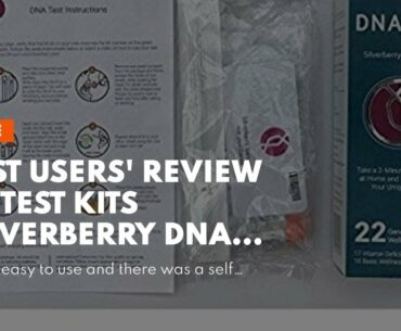 Best Users' Review of Test Kits Silverberry DNA Test Kit, Ancestry + 22 Vitamin and Wellness Ge...