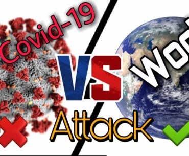 Covid 19 vs World Attack | Vs TuBe * NEW*