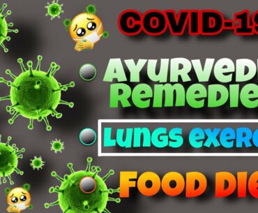 Facts about CORONA Virus, COVID death numbers, Food Diet, Lungs Exercise, Ayurvedic Remedies (HINDI)