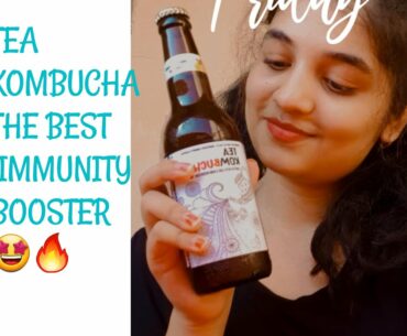 TEA KOMBUCHA | BEST IMMUNITY BOOSTER | CORONA | LOCKDOWN 2020