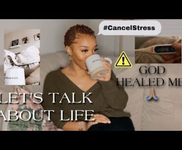 Honest Life Update | Getting COVID-19, Faith, Wellbeing + More