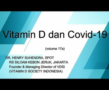 VITAMIN D DAN COVID-19 (volume 17a)