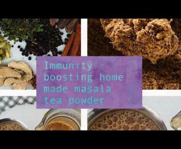 Immunity Boosting Home made Masala Tea Powder  /  chai masala Powder