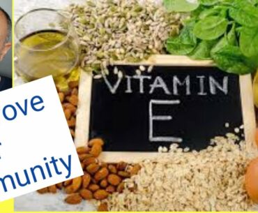 Improve your Immunity & get rid of free Radicals with Vitamin E