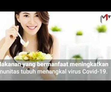 Makanan Peningkat Imunitas Tubuh - (Penangkal Virus Covid-19)