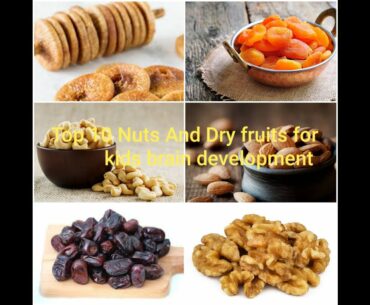 Top 10 nuts & dry fruits for kids brain development/ vitamin rich foods for children