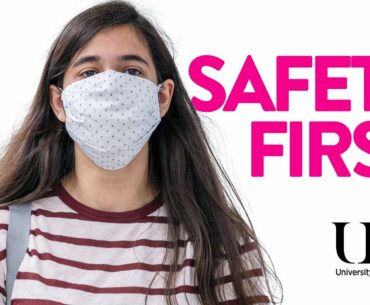 COVID-19: Safety First - UEA Students [2020]