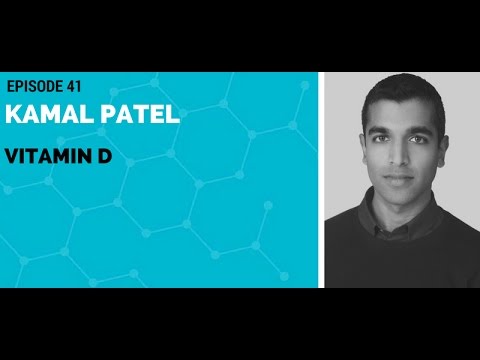 Kamal Patel: Vitamin D