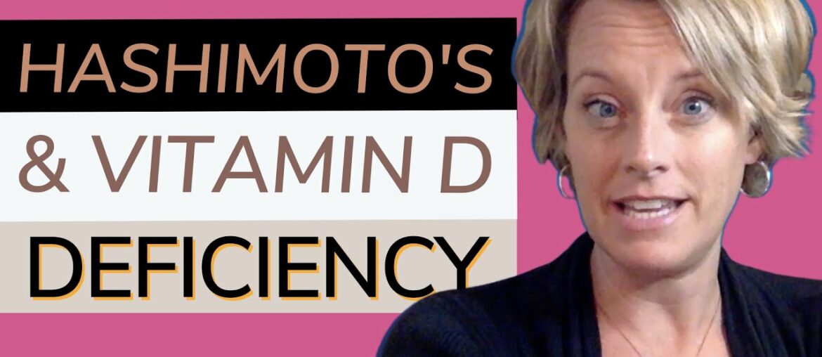 What To Know About Vitamin D if You Have Hashimoto's? Plus Role of Vitamin D In Thyroid Health!